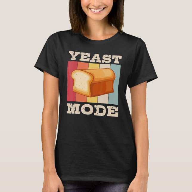 Baker Yast Mode Baking Expert Bake Bakers Graphi T Shirt (Framsida)