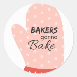 Bakers Gonna Bake Runt Klistermärke