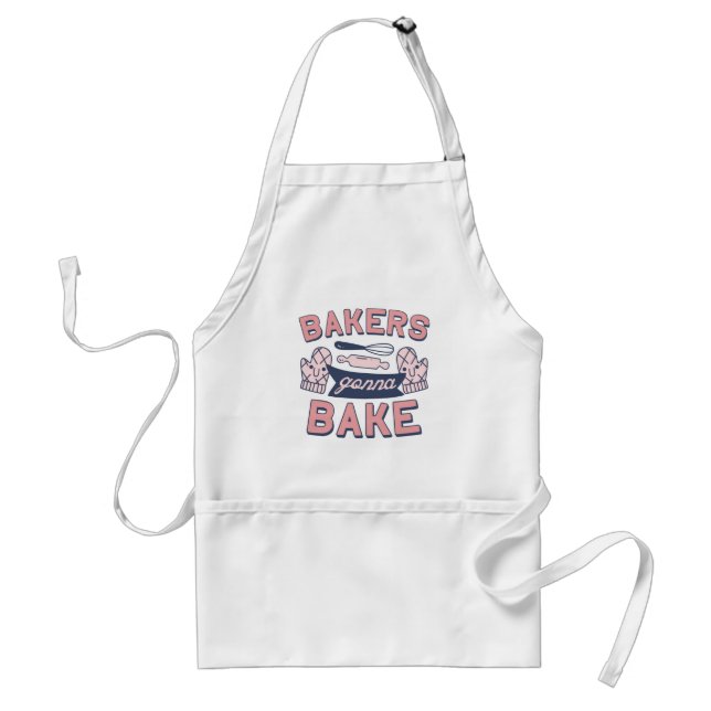 Bakers Gonna Bake Vuxen Apron Förkläde (Framsidan)