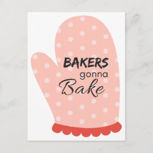 Bakers Gonna Bake Vykort