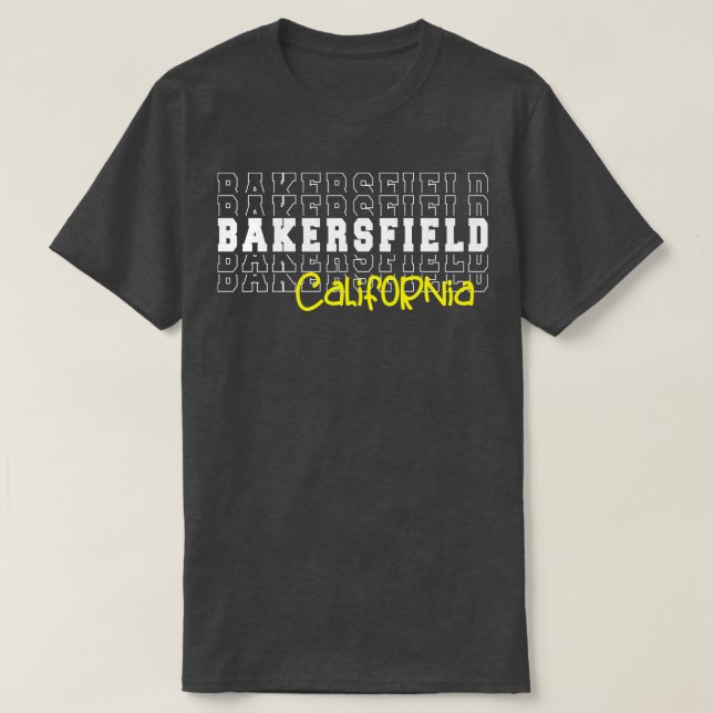 Bakersfield City California Bakersfield CA T Shirt (Design framsida)