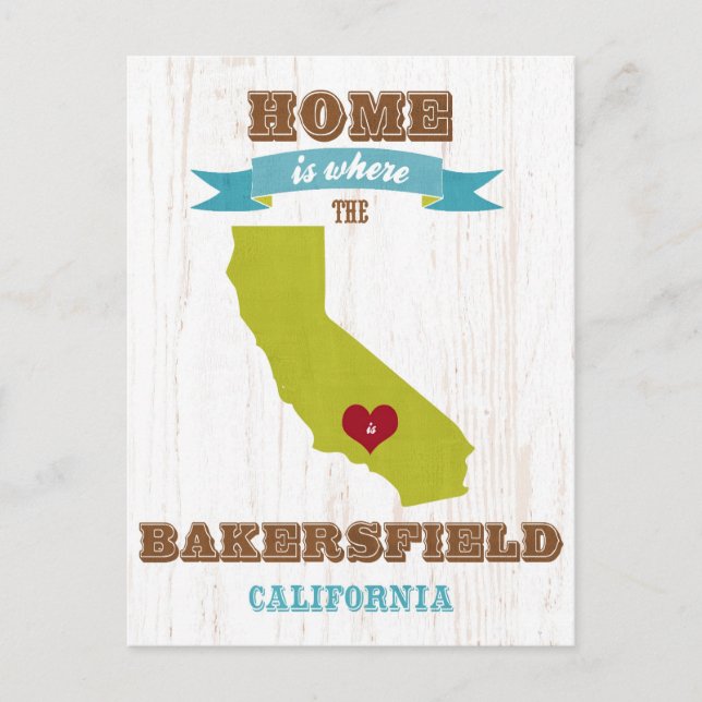 Bakersfield, Kalifornien Karta - Hem är där Vykort (Framsida)