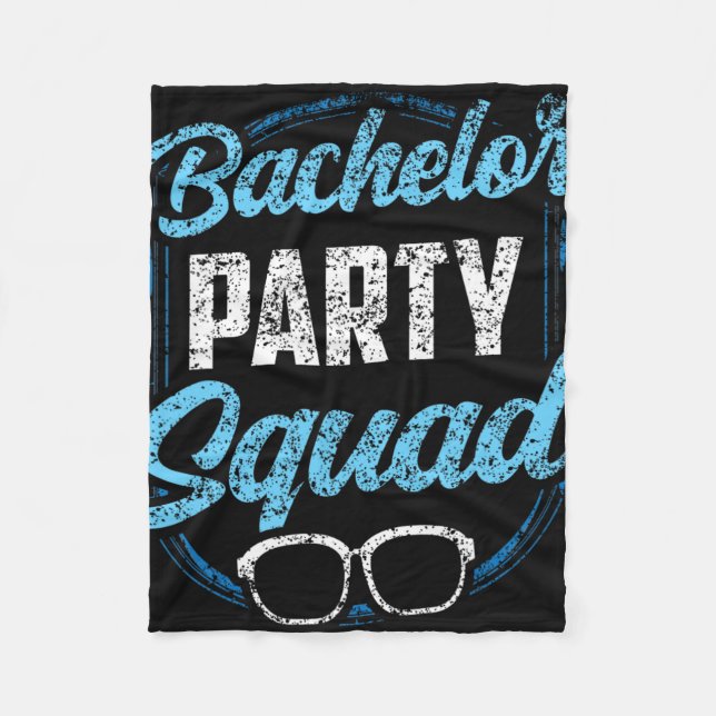 Bakhelor Party Squad Team Bride Groom Fleecefilt (Framsidan)