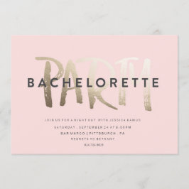 BAKHELORETTE PARTY INVICATION // GOLD FOIL INBJUDNINGAR