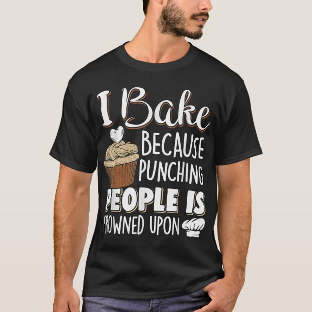 Baking Älskare Slår människor - Baker och cupkaka T Shirt (Framsida)