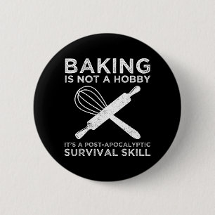 Baking är inte en hobby. Det är en överlevnadskuns Knapp