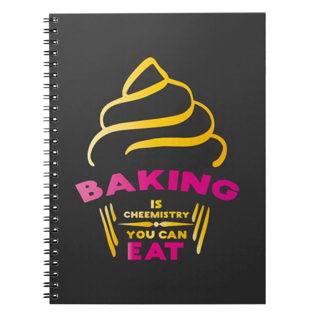 Baking är kemi du kan äta  anteckningsbok (Framsidan)