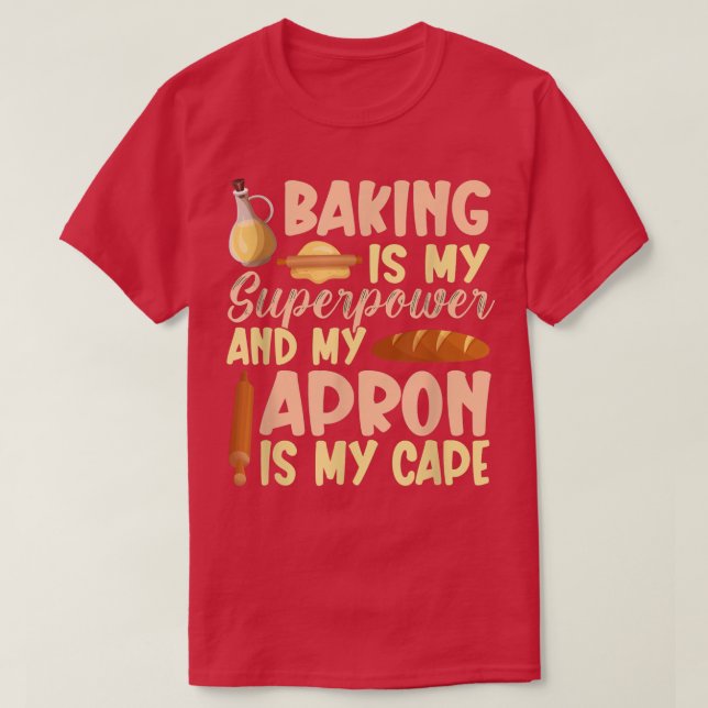 Baking är min superkraft 462 t shirt (Design framsida)