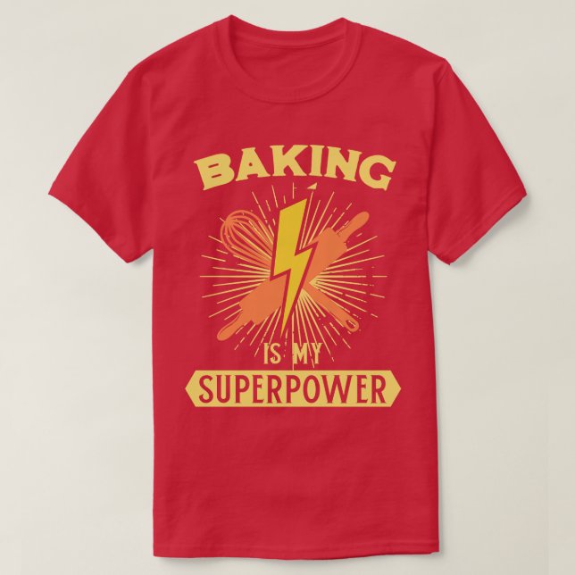 Baking är min supermakt Baker jul Bakery Ins. T Shirt (Design framsida)