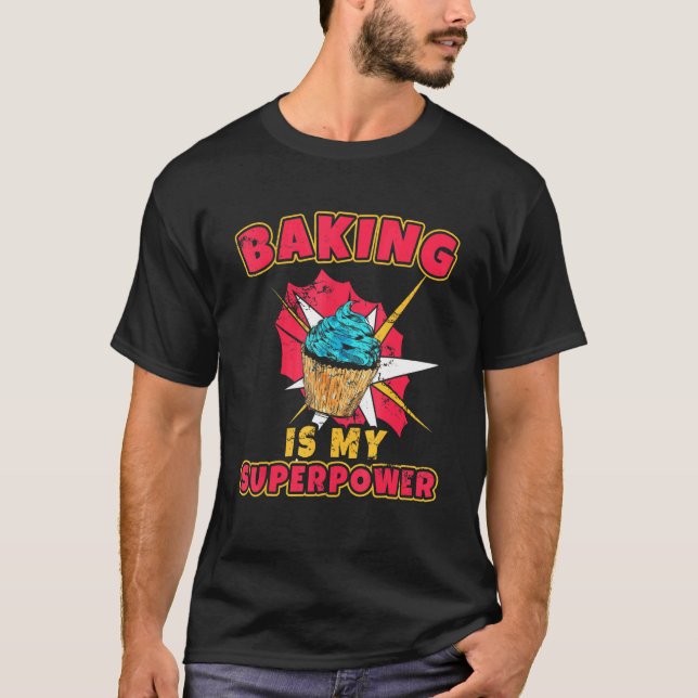 Baking är min supermakthot Chef Flate Frosting Bak T Shirt (Framsida)