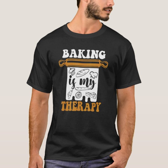 Baking är min terapeutiska bakgårdspinnerihobby Ba T Shirt (Framsida)