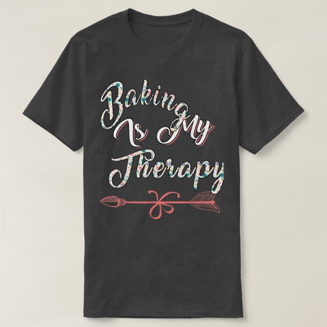 Baking är min terapi Sarcastic Joke T Shirt (Design framsida)