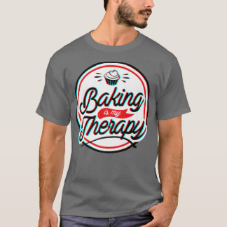 Baking är min terapi t shirt
