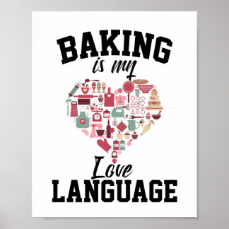 Baking är mitt Kärlek-språk - Funny Baker Poster
