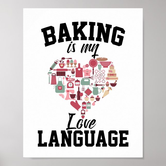 Baking är mitt Kärlek-språk - Funny Baker Poster (Framsidan)