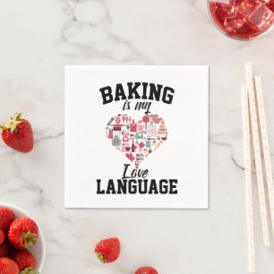 Baking är mitt kärleksspråk - rolig bagare pappersservett