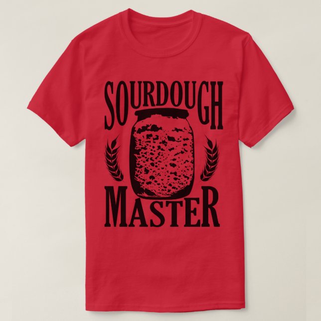 Baking Baker Bakery Sourdough Bread Master T Shirt (Design framsida)