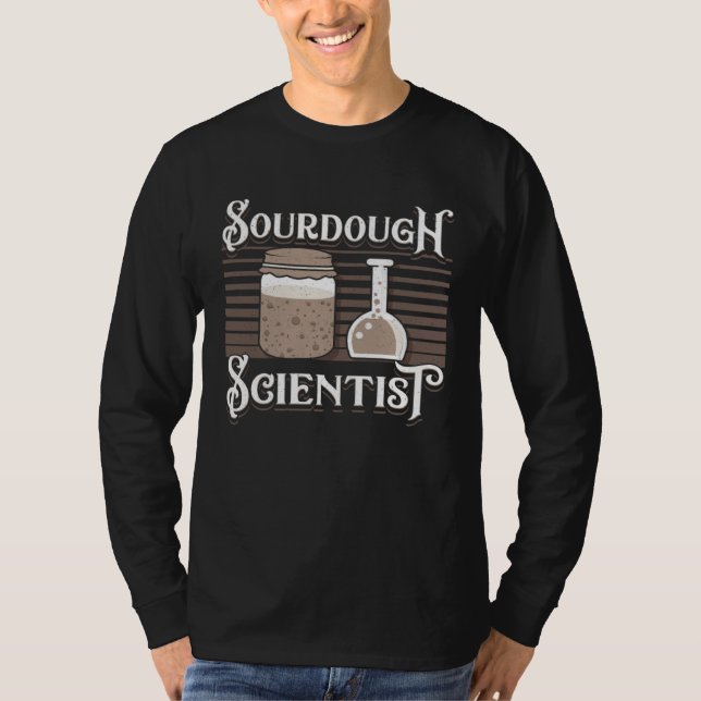 Baking Baker Sourdough Scientist Bread Baker Maste T Shirt (Framsida)