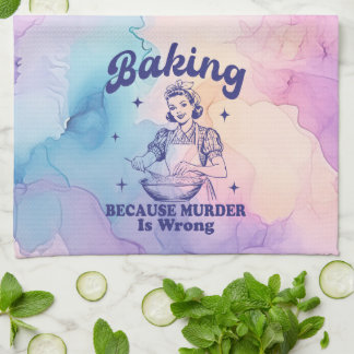 Baking: Because Murder is Wrong Kökshandduk