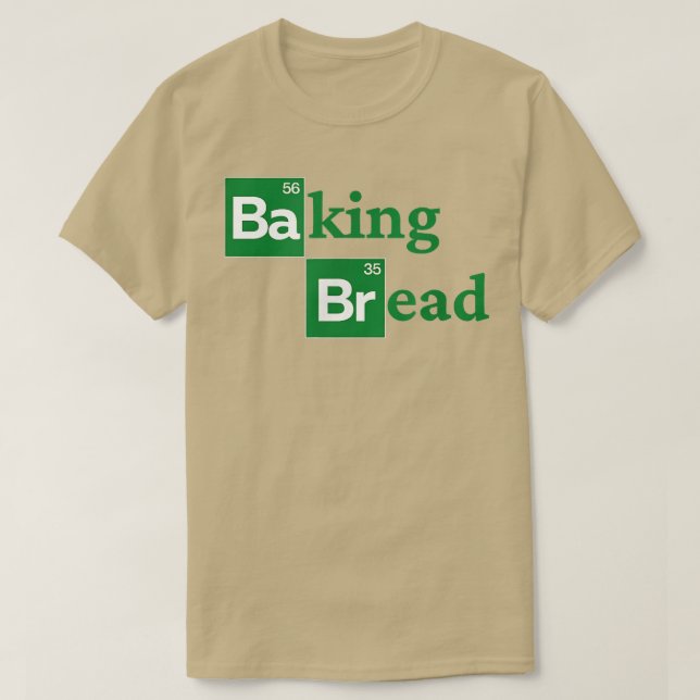 Baking-Bread - Förbered för det roliga strykbrädet T Shirt (Design framsida)
