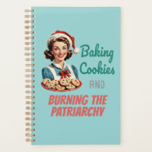 Baking Cookies and Burning the Patriarchy