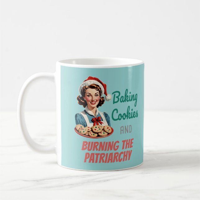 Baking Cookies and Burning the Patriarchy Kaffemugg (Vänster)
