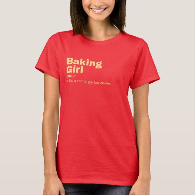 Baking Girl - Baking T Shirt (Framsida)