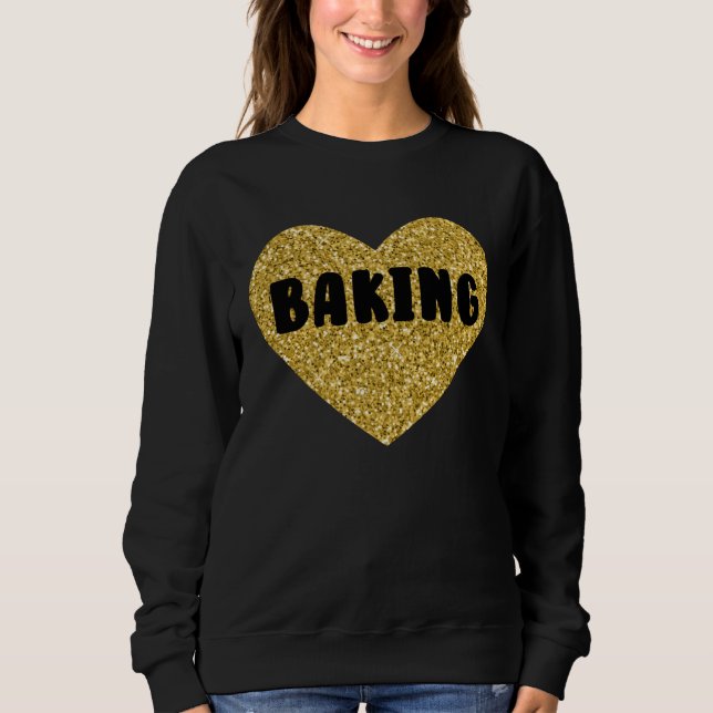 Baking I Love Baked Goods  Cake Pie Dessert T Shirt (Framsida)