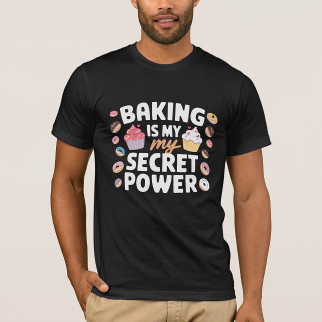 Baking Is My Cardio Secret Power Funny Quote T Shirt (Framsida)