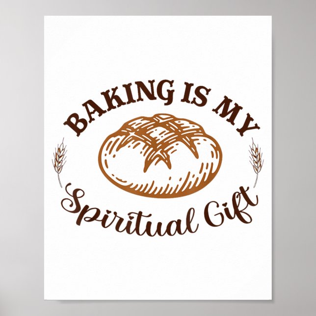 Baking Is My Sritual Gift Funny Bake Lover Pastry  Poster (Framsidan)