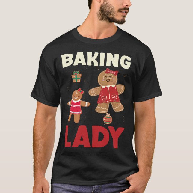 Baking Lady Christmas Gingerbread Cookies T Shirt (Framsida)