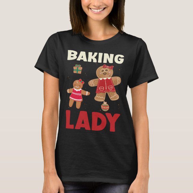 Baking Lady Christmas Gingerbread Cookies T Shirt (Framsida)