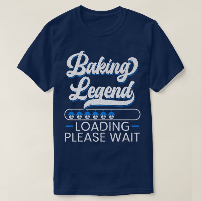 Baking Legend Baker Bake Pastries Cuptårta Bakery  T Shirt (Design framsida)