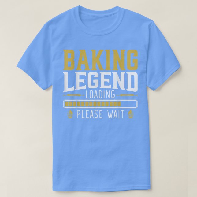 Baking Legend Baker Bake Pastries Cuptårta Bakery  T Shirt (Design framsida)