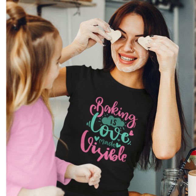 Baking Love Made Visible Bageri Citat Bokstäver T- T Shirt (Skapare uppladdad)