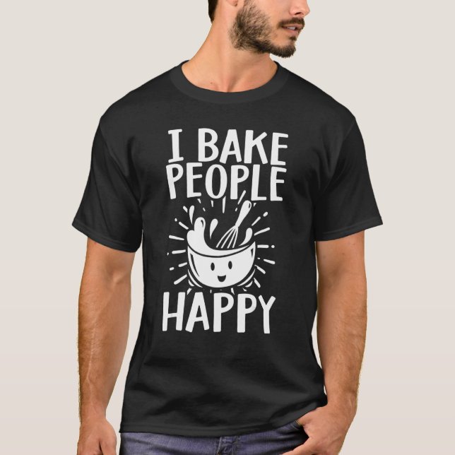 Baking Men Women Baking Bake Pastry Chef Baker 2 T Shirt (Framsida)