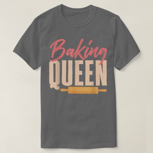Baking Queen Baker Profession Pastry Älskare T-Shi T Shirt (Design framsida)