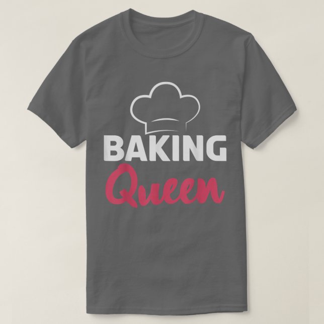Baking Queen Cooking Baking Baker  T Shirt (Design framsida)