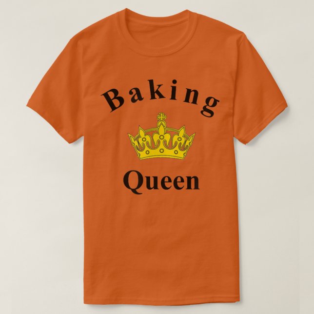 Baking Queen I kärlek-bagare T Shirt (Design framsida)