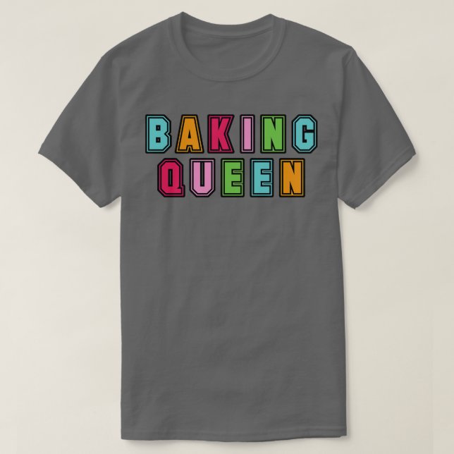 Baking Queen T Shirt (Design framsida)