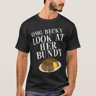"Baking Shirt for Women Becky" "Titta på hennes tv T Shirt