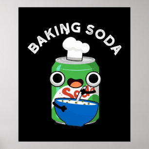 Baking Soda Funny Soda Pop Pun Mörk BG Poster