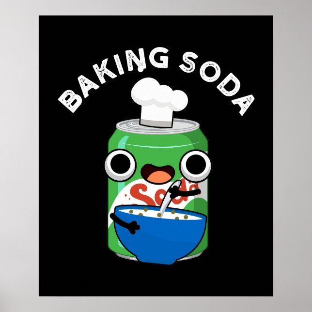 Baking Soda Funny Soda Pop Pun Mörk BG Poster (Framsidan)