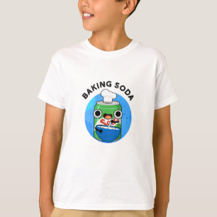 Baking Soda Funny Soda Pop Pun T Shirt
