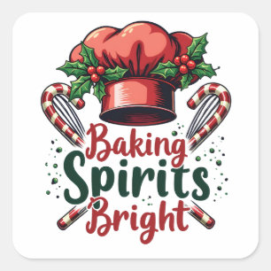 Baking Spirits Bright Funny Baking Chef Baker Fyrkantigt Klistermärke