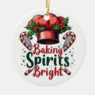 Baking Spirits Bright Funny Baking Chef Baker Julgransprydnad Keramik