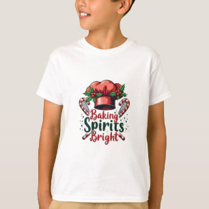 Baking Spirits Bright Funny Baking Chef Baker T Shirt