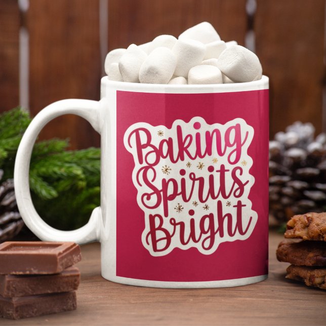 Baking Spirits Bright Mugg (Celebrate the holiday this year with this, "Baking Spirits Bright" mug! )