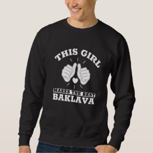 Baklava den här tjejen gör det bästa baklava lång ärmad tröja