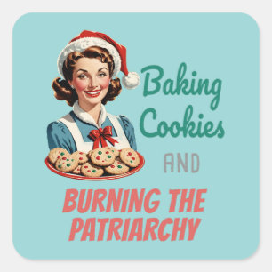 Bakning av kakor och bränning av patriarkatet fyrkantigt klistermärke